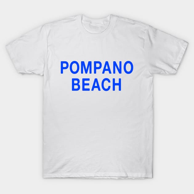 Pompano Beach T-Shirt by bobwulff